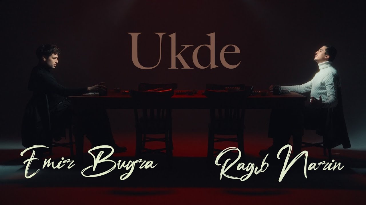 Emir Buğra & Ragib Narin “Ukde”